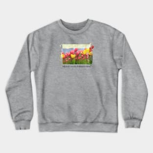 Parkinson's Tulip Field Awareness For A Cure Crewneck Sweatshirt
